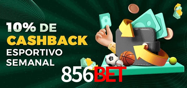 10% de bônus de cashback na 856BET